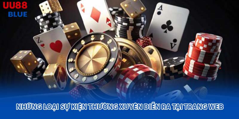 Hệ thống đã tổ chức nhiều tin tức sự kiện UU88 đa dạng nhằm phục vụ nhu cầu của hội viên ở nhiều cấp độ và lĩnh vực khác nhau